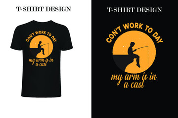  con't work to day my arm is in a cast t-shirt design
