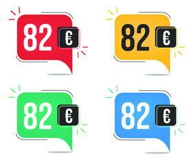 82 euro price. Yellow, red, blue and green currency tags with speech  balloon concept.