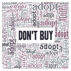 Don't buy - adopt vector illustration word cloud isolated on a white background.