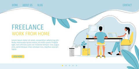 Freelance work from home in comfort condition. Man woman freelancer character working online on computer laptop sit at desk. Self-employment, digital profession, remote job on internet. Landing page