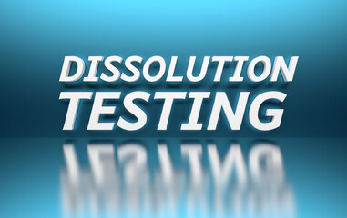 Large bold scientific term, name of a method to test drug solubility - dissolution testing in bold white letters on blue background