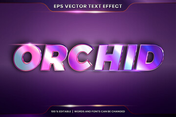 Text effect in 3d Orchid words font styles theme editable realistic metal purple color combination with flare light concept