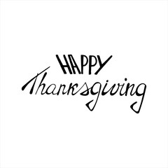 Hand written happy thanksgiving day lettering in black