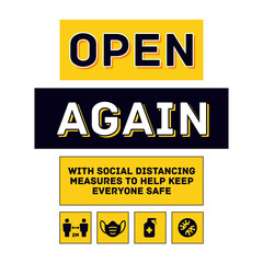 Reopening, open again, we're open Keep your distance green button sign for post covid-19 coronavirus pandemic Vector illustration