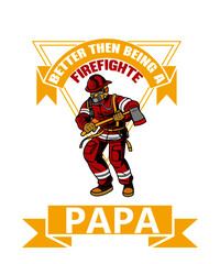 Firefighters Vintage Tshirt or poster design with illustration of Fireman