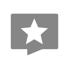 Speech bubble with a star gray icon. Quality control, add to favorites, customer review, rating symbol