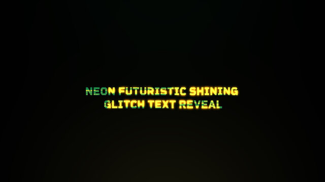 Neon Futuristic Shining Glitch Text Reveal