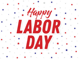 Happy Labor Day Holiday Vector Text for posters, flyers, marketing, social media, greeting cards, advertisement