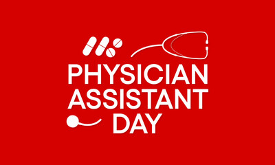 Every year in October, we celebrate National Physician Assistant day, which recognizes the PA profession and its contributions to the nation's health. Vector illustration.
