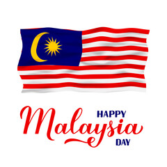Fototapeta na wymiar Happy Malaysia Day calligraphy hand lettering with flag isolated on white. National holiday celebrated on September 16. Vector template for typography poster, banner, greeting card, flyer, etc