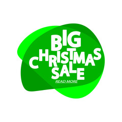 Big Christmas Sale, bubble banner design template, Xmas discount tag, app icon, vector illustration