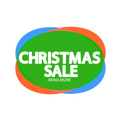 Christmas Sale, bubble banner design template, Xmas discount tag, app icon, vector illustration