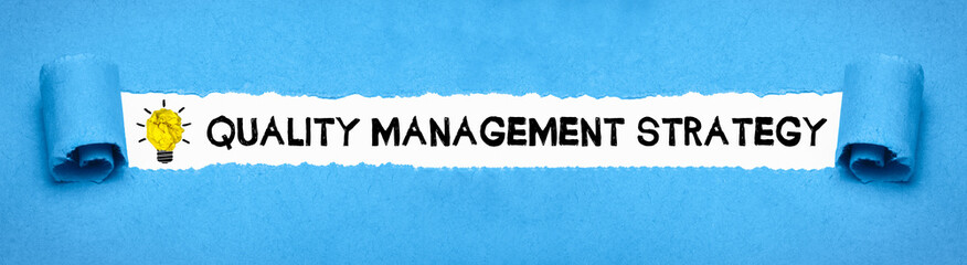 Quality Management Strategy