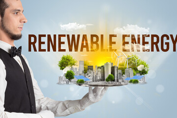 Waiter serving eco city with RENEWABLE ENERGY inscription, renewabke energy concept