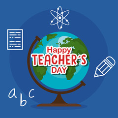 world sphere design, Happy teachers day celebration and education theme Vector illustration