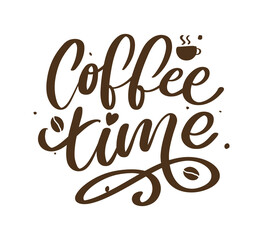 Coffee time Hipster Vintage Stylized Lettering. Vector Illustration