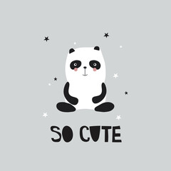 Hand drawn illustration with panda, english text, stars. So cute. Background. Poster design with animal. Decorative backdrop vector. Funny card