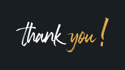 Obraz premium Thank You Card. White and Gold Text Hand Drawn Lettering Brush Calligraphy with Stamp Grunge Style isolated on Black Background. Flat Vector Illustration for Greeting Cards