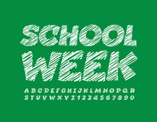 Vector chalkboard text School Week. White pencil Font. Sketch drawn comic Alphabet Letters and Numbers