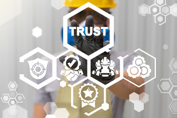 Trust Industry Partnership Deal Assurance Concept. Trusted industrial partner.