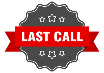 last call label. last call isolated seal. sticker. sign