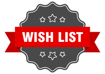 wish list label. wish list isolated seal. sticker. sign