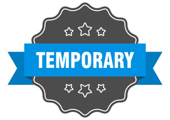 temporary label. temporary isolated seal. sticker. sign