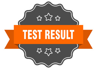 test result label. test result isolated seal. sticker. sign