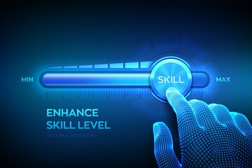 Skill levels growth. Increasing Skills Level. Wireframe hand is pulling up to the maximum position progress bar with the word Skill. Concept of professional or educational knowledge. Vector. EPS10.