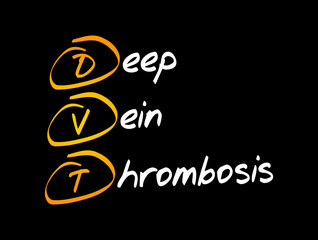 DVT - Deep Vein Thrombosis acronym, health concept background