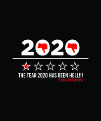 2020 Review design for t-shirt design - The tear 2020 has been hell