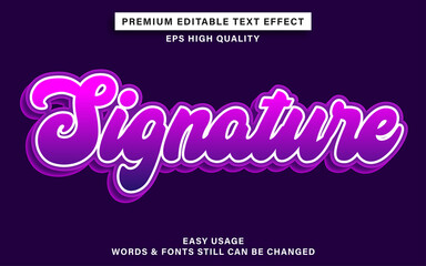 Editable text effect style signature