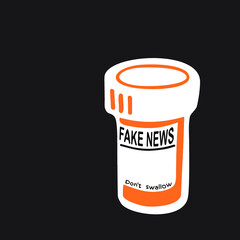 Fake news drug - do not swallow