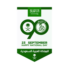 Saudi National Day. 90. 23rd September. Arabic Text: Our National Day. Kingdom of Saudi Arabia. Vector Illustration. Eps 10.