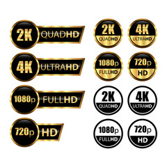 Golden 2k quad hd, 4k ultra hd, 720 hd, and 1080p full hd Video Resolution Icon Logo; High Definition TV / Game Screen monitor display Label