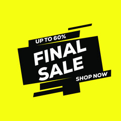 Final sale banner design. Special offer  Banner template. Vector illustration

A