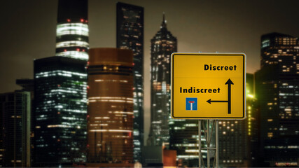 Fototapeta na wymiar Street Sign Discreet versus Indiscreet