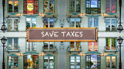 Street Sign Save Taxes