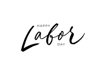 Obraz premium Happy Labor day modern vector calligraphy. Handwritten brush type lettering for greeting card or invitation. National american holiday. Festive poster, banner, web design with hand lettering.