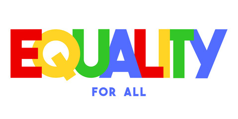 Colorful typography. Urban slogan t-shirt print design. Retro rainbow text. Summer style tee print.Pride slogan. Equality.