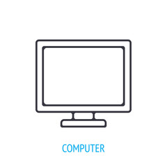 Computer monitor outline icon. Vector illustration. Symbols of office life and business. Desktop or mono block PC. Thin line pictogram for user interface. Isolated white background