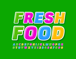 Vector colorful sign Fresh Food. Modern bright Font. Creative Alphabet Letters and Numbers set