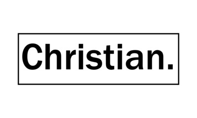 Christian text design, Christian faith, Typography for print or use as poster, card, flyer or T Shirt 