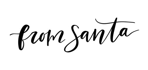 From Santa vector text. Calligraphic Lettering design for gift tag, greeting card. Creative typography for Holiday card, gift, poster. 