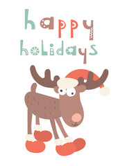 Christmas greeting card - funny reindeer and lettering Happy holidays. Vector illustration for xmas design.