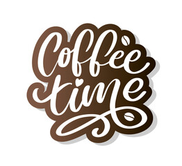 Coffee time Hipster Vintage Stylized Lettering. Vector Illustration