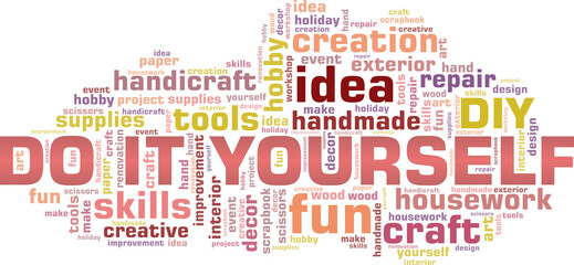 Fototapeta premium Do it yourself - DIY vector illustration word cloud isolated on a white background.