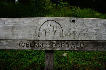 Dobbiaco Signboard, Dolomites, Trentino Alto Adige, SudTirol, Val Pusteria, Italy