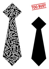 Recursive collage man tie and Too Busy corroded stamp seal. Vector collage is formed from recursive man tie items. Seal includes Too Busy tag between parallel lines.