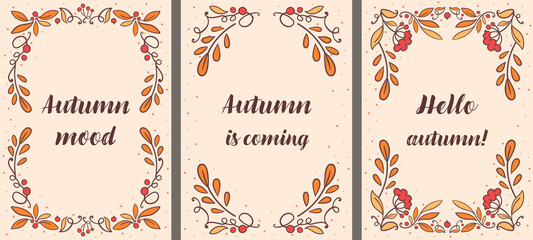 Set of simple fall greeting cards with letterings. Cozy frames with autumn leaves and Rowan berries. Hello autumn, seasonal fall vibes - vector postcards. Modern style, warm palette and outline